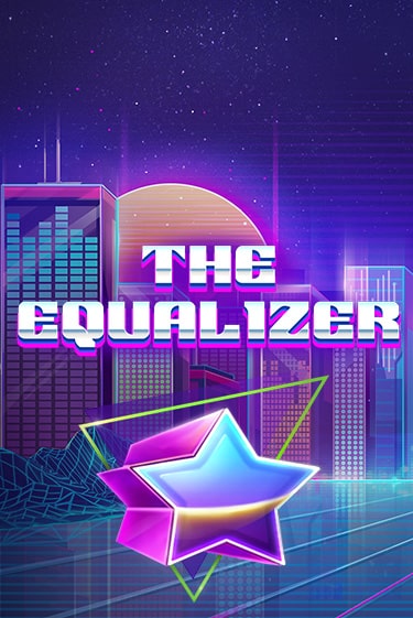 Демо игра The Equalizer играть онлайн | Casino-X.KZ