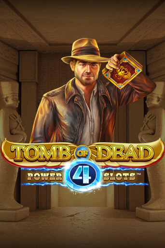 Демо игра Tomb of Dead: Power 4 slots играть онлайн | Casino-X.KZ