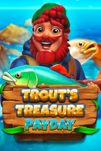 Демо игра Trout's Treasure - Payday играть онлайн | Casino-X.KZ