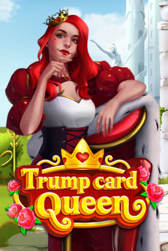 Демо игра Trump Card: Queen играть онлайн | Casino-X.KZ