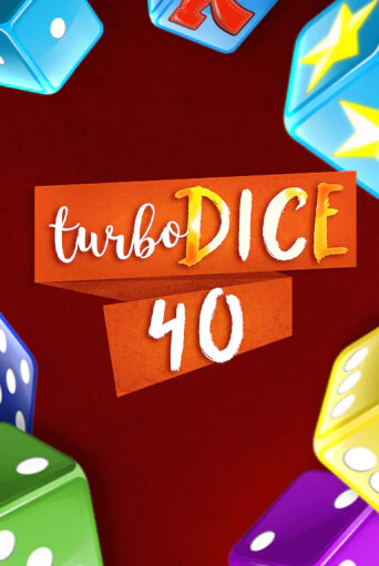 Демо игра Turbo Dice 40 играть онлайн | Casino-X.KZ