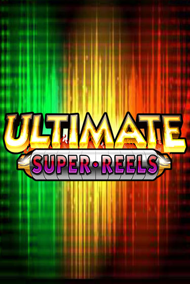 Демо игра Ultimate Super Reels играть онлайн | Casino-X.KZ