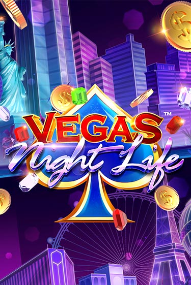 Демо игра Vegas Night Life играть онлайн | Casino-X.KZ