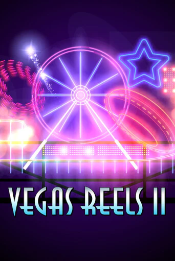 Демо игра Vegas Reels II играть онлайн | Casino-X.KZ