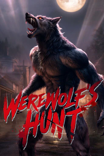 Демо игра Werewolf's Hunt играть онлайн | Casino-X.KZ