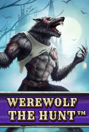 Демо игра Werewolf - The Hunt играть онлайн | Casino-X.KZ