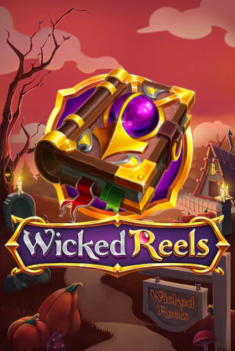 Демо игра Wicked Reels играть онлайн | Casino-X.KZ