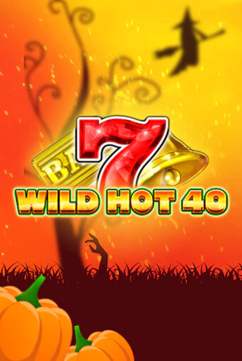 Демо игра Wild Hot 40 Halloween играть онлайн | Casino-X.KZ