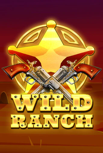 Демо игра Wild Ranch играть онлайн | Casino-X.KZ