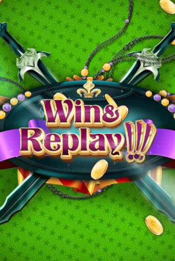 Демо игра Win & Replay играть онлайн | Casino-X.KZ