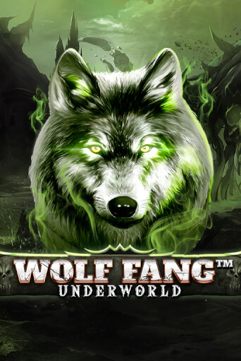 Демо игра Wolf Fang - Underworld играть онлайн | Casino-X.KZ