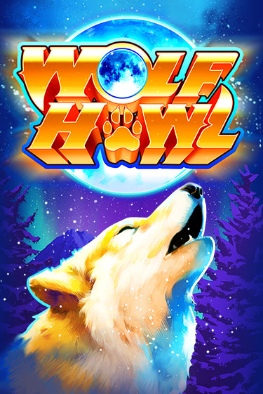 Демо игра Wolf Howl играть онлайн | Casino-X.KZ