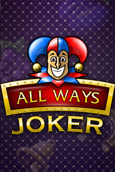 Демо игра All Ways Joker играть онлайн | Casino-X.KZ