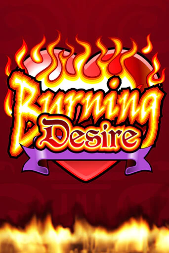 Демо игра Burning Desire играть онлайн | Casino-X.KZ