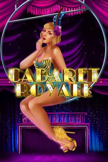 Демо игра Cabaret Royale играть онлайн | Casino-X.KZ