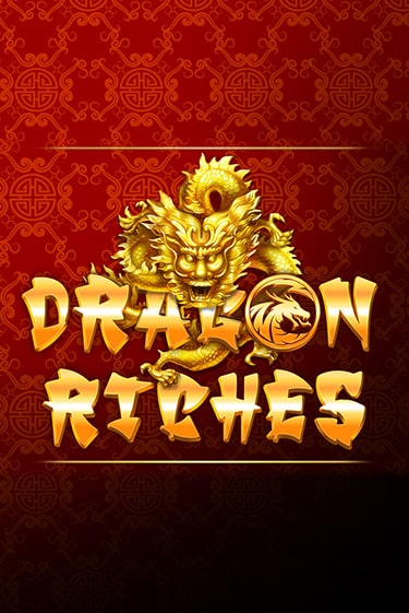 Демо игра Dragon Riches играть онлайн | Casino-X.KZ