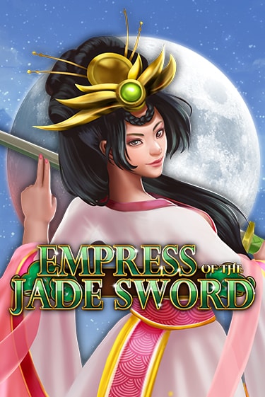 Демо игра Empress of the Jade Sword играть онлайн | Casino-X.KZ