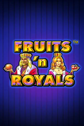 Демо игра Fruits'n Royals играть онлайн | Casino-X.KZ