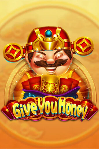 Демо игра Give You Money играть онлайн | Casino-X.KZ