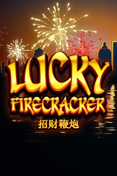 Демо игра Lucky Firecracker играть онлайн | Casino-X.KZ