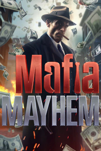 Демо игра Mafia Mayhem играть онлайн | Casino-X.KZ