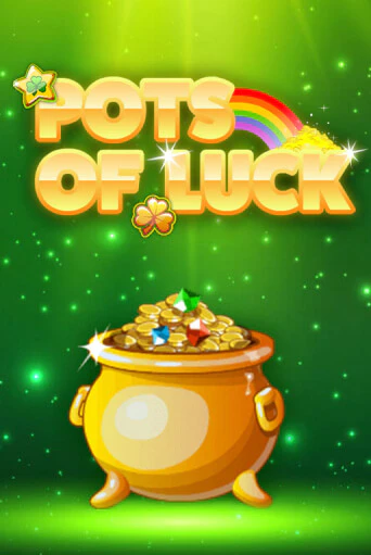 Демо игра Pots of Luck играть онлайн | Casino-X.KZ