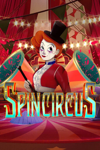 Демо игра Spin Circus играть онлайн | Casino-X.KZ